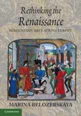 9781107605442-110760544X-Rethinking the Renaissance: Burgundian Arts across Europe