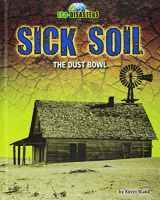 9781684022236-1684022231-Sick Soil - Narrative Nonfiction About Environmental & Ecological Catastrophes Across the World, Grades 3-5 - Developmental Learning for Young Readers - Eco Disasters Collection