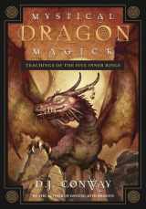 9780738710990-0738710997-Mystical Dragon Magick: Teachings of the Five Inner Rings
