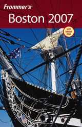 9780471792628-0471792624-Frommer's Boston 2007 (Frommer's Complete Guides)