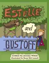 9781976901317-1976901316-Estelle and Gustoff