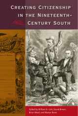 9780813044132-0813044138-Creating Citizenship in the Nineteenth-Century South
