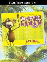 9781600510816-1600510817-Song School Latin Book 2 Teachers Edition (Latin Edition)