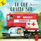 9781641560337-1641560339-Rourke Educational Media Lo que quiero ser (All About Me) (Spanish Edition)