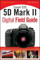 9780470467145-0470467142-Canon EOS 5D Mark II Digital Field Guide