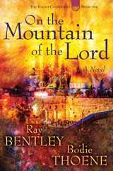 9781621577942-1621577945-On the Mountain of the Lord (Elijah Chronicles)
