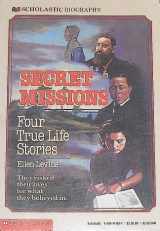 9780590411837-0590411837-Secret Missions: Four True Life Stories