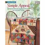 9781604682977-1604682973-Simple Appeal: 14 Patchwork and Appliqué Projects for Everyday Living