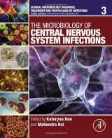 9780128138069-0128138068-The Microbiology of Central Nervous System Infections (Volume 3) (Clinical Microbiology Diagnosis, treatment and prophylaxis of infections, Volume 3)