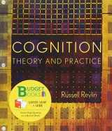 9781464128769-1464128766-Cognition: Theory and Practice (Loose Leaf)