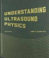 9780962644450-0962644455-Understanding Ultrasound Physics