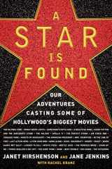 9780156033657-0156033658-A Star Is Found: Our Adventures Casting Some of Hollywood's Biggest Movies