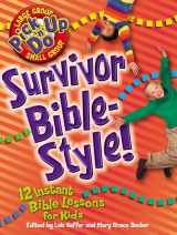 9780781440684-0781440688-Survivor: Bible Style (Pick Up 'N' Do)