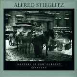 9780893813086-0893813087-Alfred Stieglitz (Aperture Masters of Photography, Number Six) (Master of Photography)