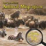 9781627177559-1627177558-Rourke Educational Media On the Move Reader (Close-Up on Amazing Animals)