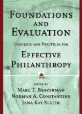 9780787970772-0787970778-Foundations and Evaluation: Contexts and Practices for Effective Philanthropy