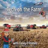 9781642340099-164234009X-Tech on the Farm: with Casey & Friends (Casey & Friends, 7)