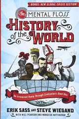 9780061842672-0061842672-The Mental Floss History of the World: An Irreverent Romp Through Civilization's Best Bits