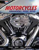 9781635636970-1635636973-Motorcycles: Fundamentals, Service, Repair