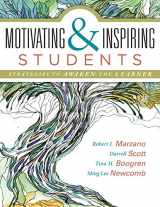 9780991374878-0991374878-Motivating and Inspiring Students: Strategies to Awaken the Learner (Providing a Positive Learning Experience for Students)