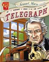 9780736868464-0736868461-Samuel Morse and the Telegraph (Graphic Library)