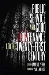 9780812252040-0812252047-Public Service and Good Governance for the Twenty-First Century