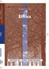 9781444334630-1444334638-Ethics, Volume 23 (Philosophical Perspectives Annual Volume)
