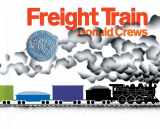 9780688801656-068880165X-Freight Train: A Caldecott Honor Award Winner