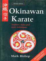 9780713650839-0713650834-Okinawan Karate : Teachers' Styles and Secret Techniques
