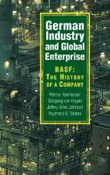 9780521827263-0521827264-German Industry and Global Enterprise: BASF: The History of a Company