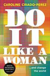 9781846275814-1846275814-Do It Like a Woman: ... and Change the World