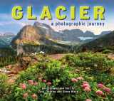9781560377405-1560377402-Glacier: A Photographic Journey