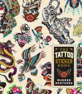 9781399621915-1399621912-The Tattoo Sticker Book: 150 Tattoo-inspired Stickers