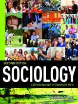 9781931283335-1931283338-Sociology, A Christian Approach for Changing the World