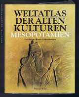 9783884722008-388472200X-Weltatlas Der Alten Kulturen Mesopotamien