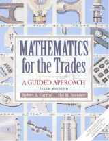 9780130305473-0130305472-Mathematics for the Trades: A Guided Approach (6th Edition)