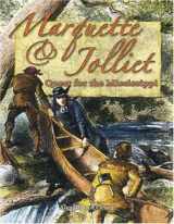 9780778724315-077872431X-Marquette & Jolliet: Quest for the Mississippi (In the Footsteps of Explorers)