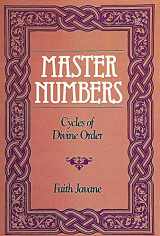 9780914918813-0914918818-Master Numbers: Cycles of Divine Order