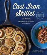 9781570619052-1570619050-The Cast Iron Skillet Cookbook, 2nd Edition: Recipes for the Best Pan in Your Kitchen (Gifts for Cooks)