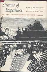 9780870234965-087023496X-Streams of Experience: Reflections on the History and Philosophy of American Culture