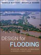 9780470475645-0470475641-Design for Flooding: Architecture, Landscape, and Urban Design for Resilience to Climate Change