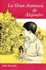 9780877201359-0877201358-LA Gran Aventura De Alejandro (Spanish Edition)