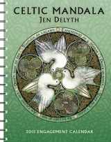 9781602379381-1602379386-Celtic Mandala By Jen Delyth 2015 Engagement Calendar