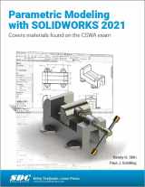 9781630574048-163057404X-Parametric Modeling with SOLIDWORKS 2021