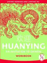 9780887276163-0887276164-Huanying: an Invitation To Chinese , Volume 1, Part 1 Workbook (Chinese Edition)