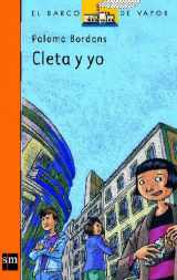 9788434888036-8434888033-Cleta y yo (El Barco De Vapor) (Spanish Edition)