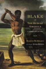 9780674088726-0674088727-Blake; or, The Huts of America: A Corrected Edition