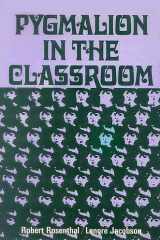 9780030688058-0030688051-Pygmalion in the classroom;: Teacher expectation and pupils' intellectual development