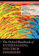 9780199324675-0199324670-The Oxford Handbook of Externalizing Spectrum Disorders (Oxford Library of Psychology)