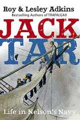 9781408700549-1408700549-Jack Tar: Life in Nelson's Navy
